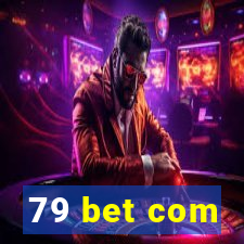 79 bet com